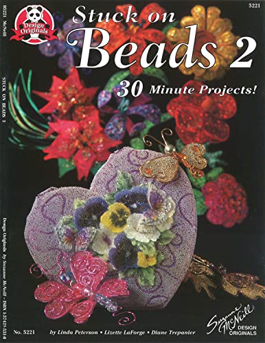 Stuck on Beads 2: 30 Minute Projects [Paperback]