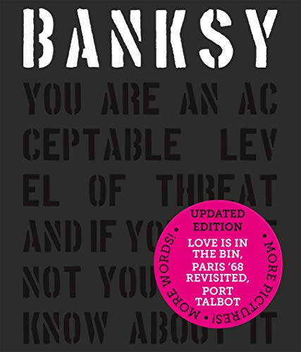 Banksy You Are An Acceptable Level of Threat and if You Were Not You Would Know  [Hardcover]