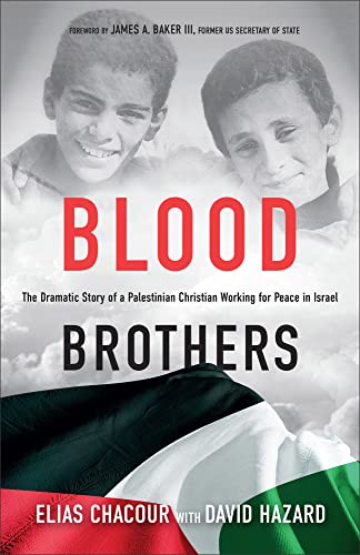 Blood Brothers - The Dramatic Story Of A Palestinian Christian Working For Peace