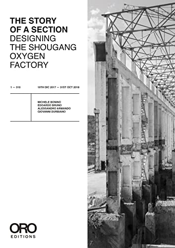 Designing Shougang, or the Story of a Section [Paperback]