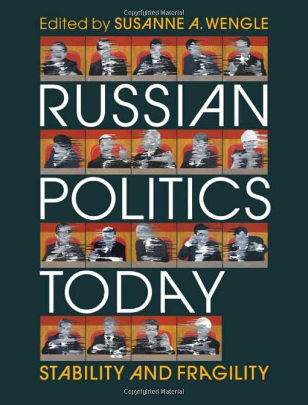 Russian Politics Today: Stability and Fragility [Hardcover]