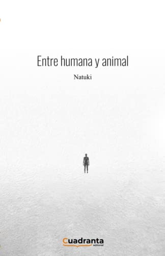 Entre Humana Y Animal