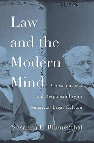 La and the Modern Mind Consciousness and Responsibility in American Legal Cult [Hardcover]