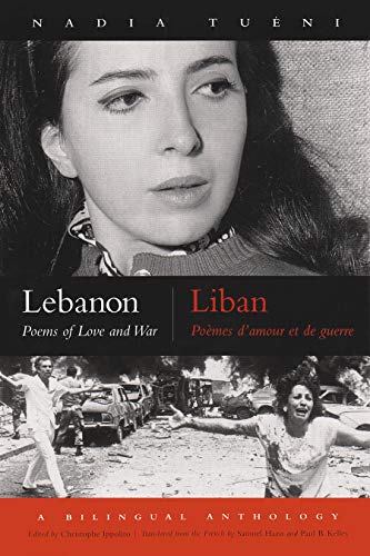 Lebanon Poems Of Love And War, Bilingual Edition (middle East Literature In Tra [Paperback]