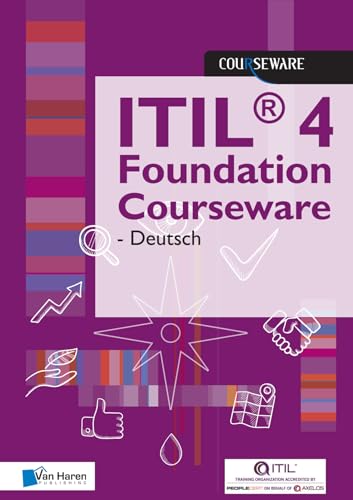 ITIL 4 Foundation Courseware - Deutsch [Paperback]