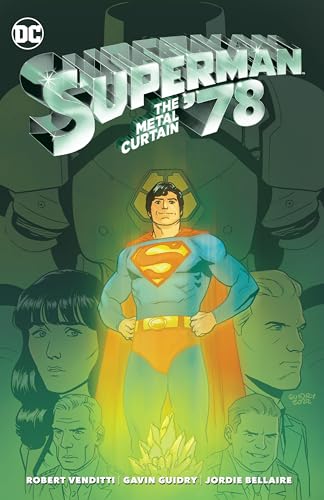 Superman '78: The Metal Curtain [Paperback]