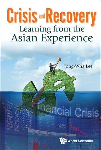 Crisis And Recovery Learning From The Asian Experience [Hardcover]