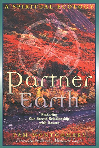 Partner Earth: A Spiritual Ecology [Paperback]