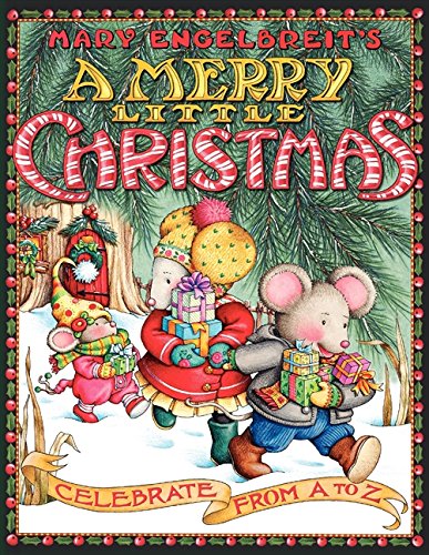 Mary Engelbreit's A Merry Little Christmas: Celebrate from A to Z [Paperback]