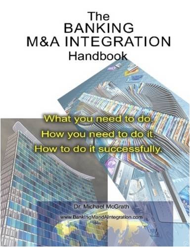 Banking M&A Integration Handbook [Paperback]