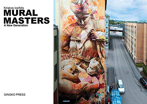 Mural Masters: A New Generation [Hardcover]