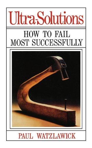 Ultra-Solutions Ho to Fail Most Successfully [Paperback]