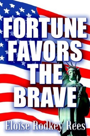 Fortune Favors The Brave [Hardcover]