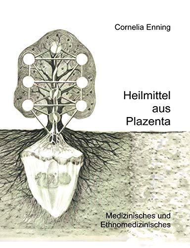 Heilmittel Aus Plazent [Paperback]