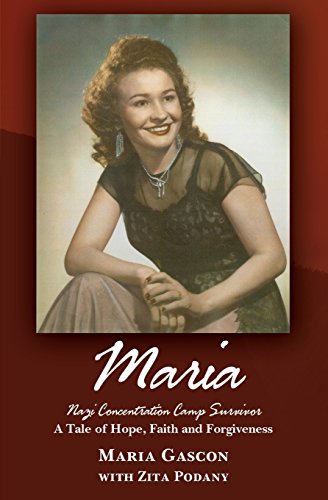 Maria Nazi Concentration Camp Survivor [Paperback]