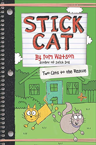 Stick Cat: Two Cats to the Rescue [Hardcover]