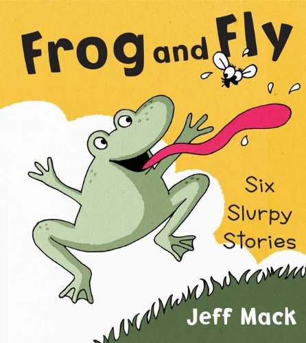 Frog and Fly [Hardcover]