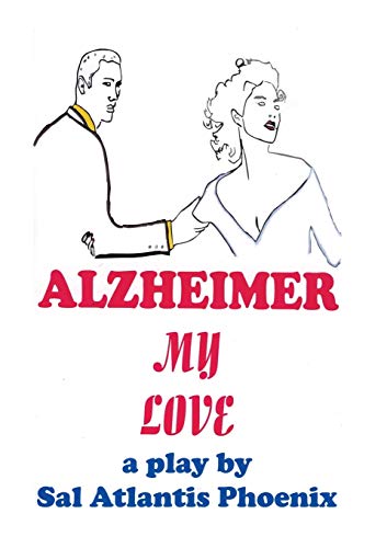 Alzheimer My Love [Paperback]