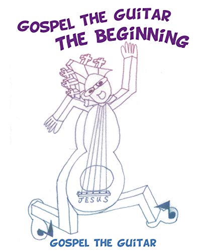 Gospel The Guitar The Beginning - Coloring Book [Paperback]