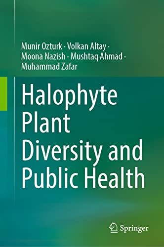 Halophyte Plant Diversity and Public Health [Hardcover]