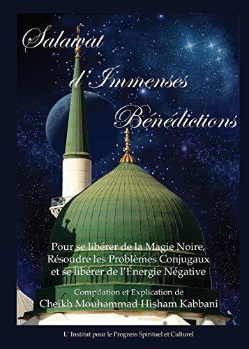 Salaat D'immenses Benedictions (french Edition) [Paperback]