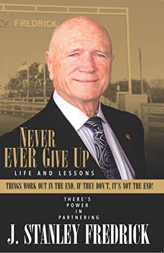 Never Ever Give Up: Life and Lessons: Things