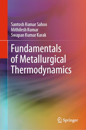 Fundamentals of Metallurgical Thermodynamics [Hardcover]