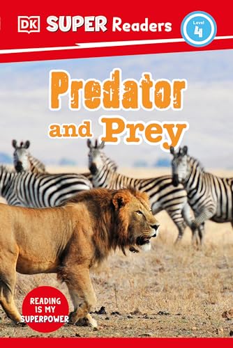 DK Super Readers Level 4 Predator and Prey [Hardcover]