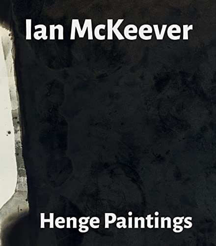 Ian McKeever  Henge Paintings [Paperback]