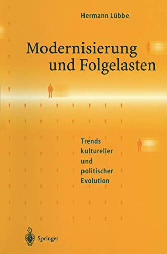 Modernisierung und Folgelasten Trends kultureller und politischer Evolution [Paperback]