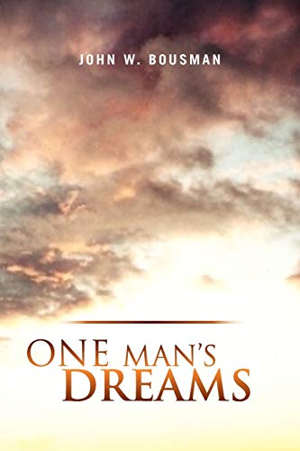 One Man's Dreams [Paperback]