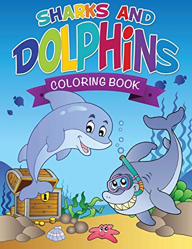 Sharks and Dolphins Coloring Book [Paperback]