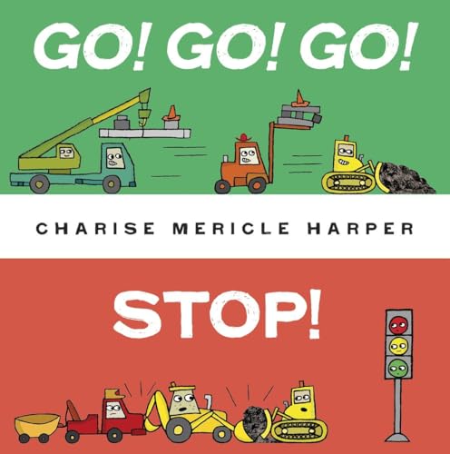 Go! Go! Go! Stop! [Board book]