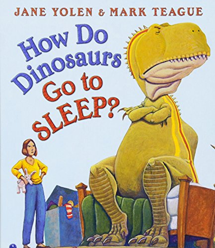 How Do Dinosaurs Go to Sleep? [Board book]