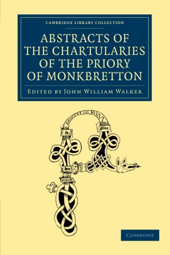 Abstracts of the Chartularies of the Priory of Monkbretton [Paperback]