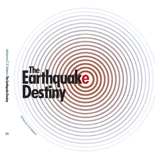 Earthquake Destiny [Paperback]