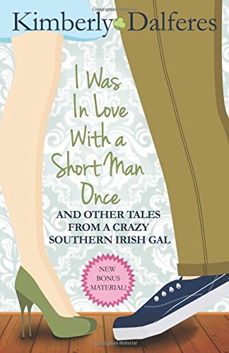 I Was In Love With A Short Man Once [Paperback]