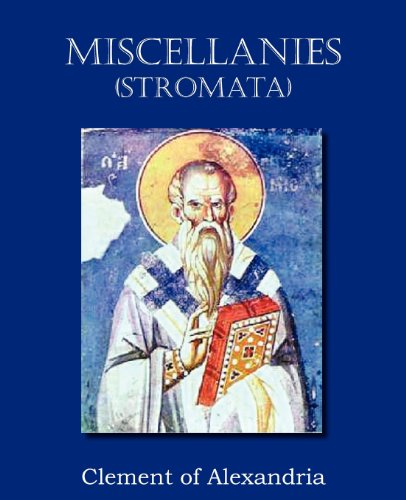 Miscellanies (stromata) [Paperback]