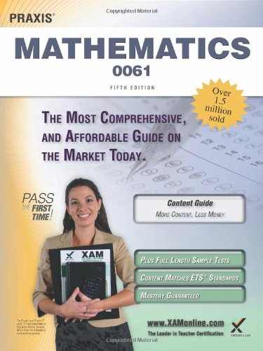 Praxis II Mathematics 0061 Teacher Certification Study Guide Test Prep [Paperback]