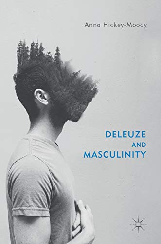 Deleuze and Masculinity [Hardcover]