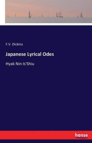 Japanese Lyrical Odes Hyak Nin Is'shiu [Paperback]