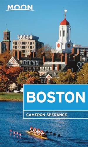 Moon Boston: Neighborhood Walks, Historic Highlights, Beloved Local Spots [Paperback]