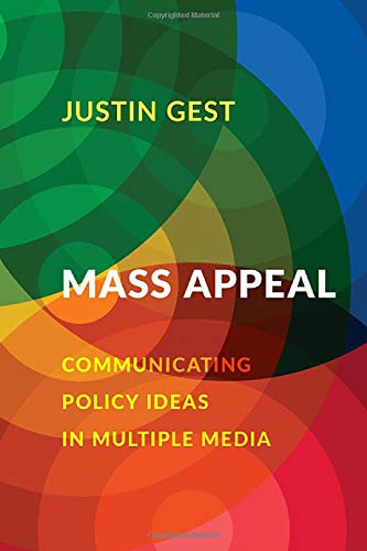 Mass Appeal: Communicating Policy Ideas in Multiple Media [Paperback]