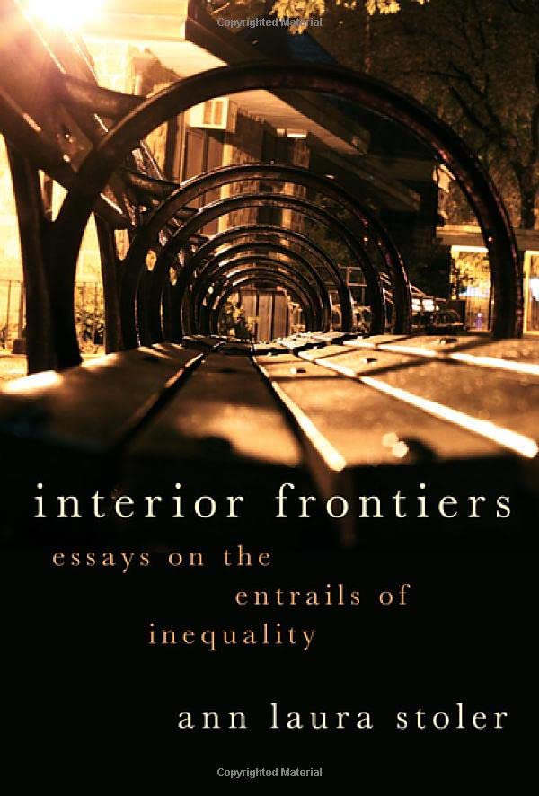 Interior Frontiers Essays on the Entrails of Inequality [Paperback]