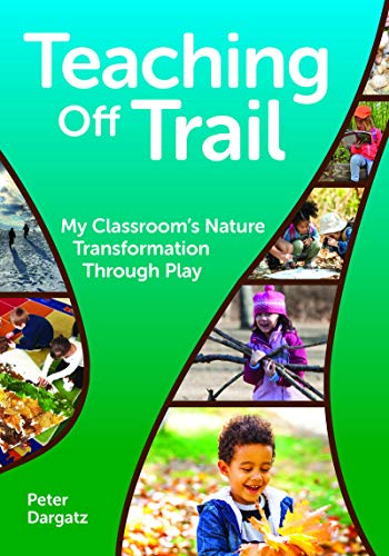 Teaching Off Trail: My Classroom's Nature Tra