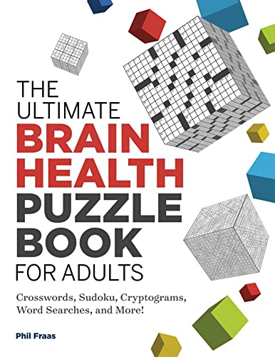 The Ultimate Brain Health Puzzle Book for Adults: Crosswords, Sudoku, Cryptogram [Paperback]