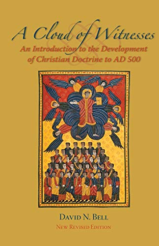 A Cloud Of Witnesses An Introductory History Of The Development Of Christian Do [Paperback]