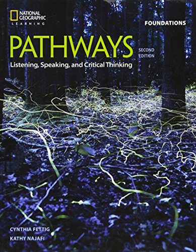 Pathways: Listening, Speaking, and Critical Thinking Foundations [Paperback]