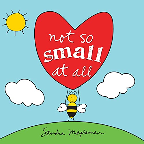 Not So Small at All [Board book]