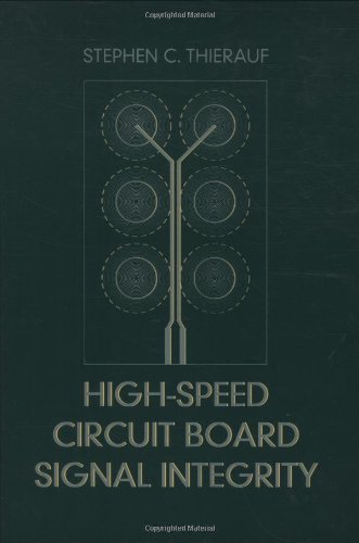 High-Speed Circuit Board Signal Integrity (artech House Microave Library) [Hardcover]